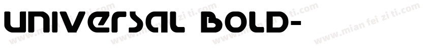 UNIVERSAL BOLD字体转换